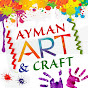 Ayman Art and Craft