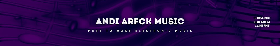 Andi Arfck Music