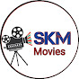 SKM Movies