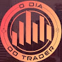 O Dia do Trader