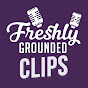 Freshly Grounded Clips
