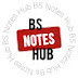 BS Notes Hub 