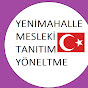 Yenimahalle Tanıtım Yöneltme