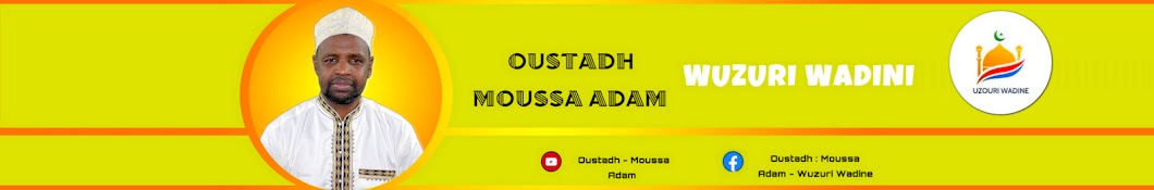 Oustadh - MOUSSA - ADAM