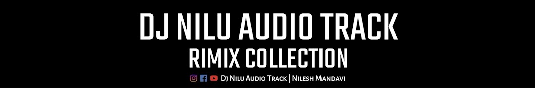 Dj Nilu Audio Track 