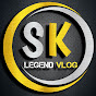 @Sk Legend Vlog