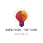 Kiến thức - Tri thức