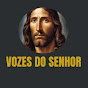 vozes do Senhor