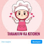 Taranjum ka kitchen.