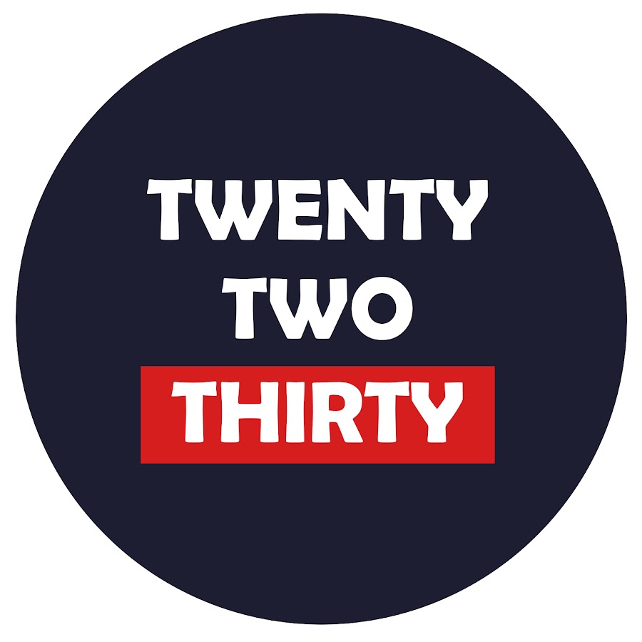 Twenty Two Thirty - YouTube