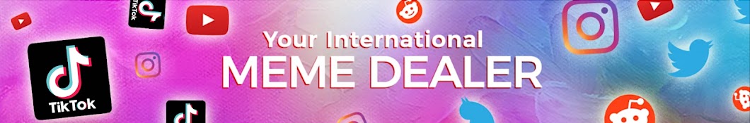 Your International Meme Dealer Banner