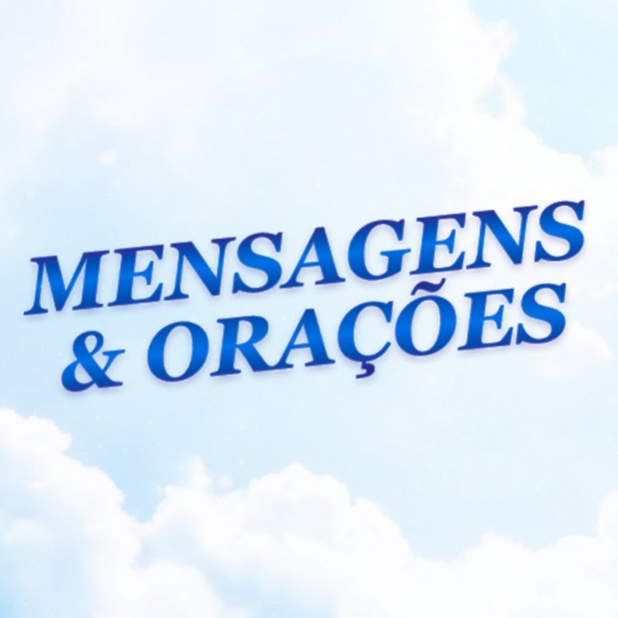 Mensagens & Orações