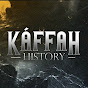 KAFFAH HISTORY