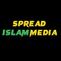 SPREAD ISLAM MEDIA