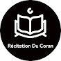 Récitation Du Coran