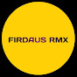 FIRDAUS RMX
