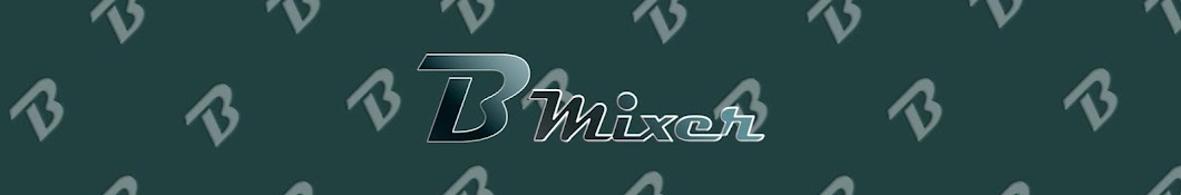 Bmixer