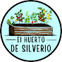 El Huerto de Silverio