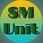 SM Unit