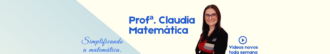 Professora Claudia Matemática