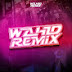 WAHID RMX [𝙻𝚅]