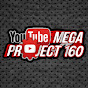 Mega Project 160