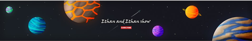 Ethan and Ethan show