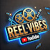 Reel Vibe's 