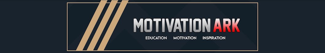 Motivation Ark Banner