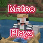 Mateo Playz