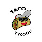 Taco Tycoon