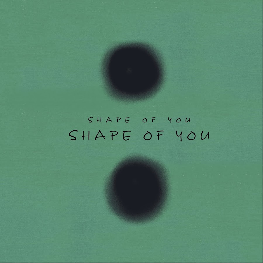 Shape of you mp3. Shape of you минус. Песня Shape of. Shape of you слушать. Shape of you Minus.