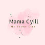 Mama Cyill