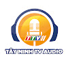 TayNinhTV Audio