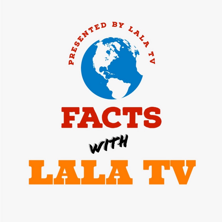 Facts with Lala Tv - YouTube