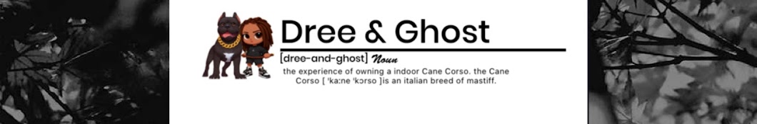 Dree and Ghost Banner