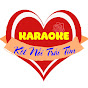 Karaoke Kết Nối Trái Tim