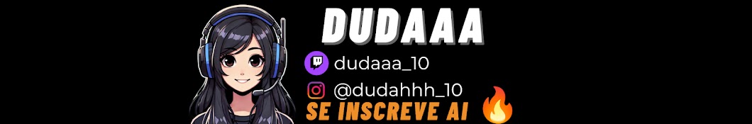 dudaaa