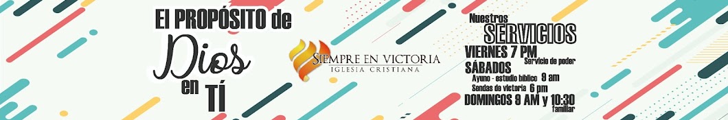 Iglesia Cristiana Siempre en victoria. ICSV