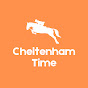 Cheltenham Time