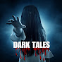 DARK TALES