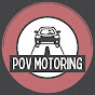 POV Motoring