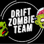 Drift Zombie Team