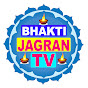 Bhakti Jagran Tv