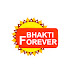 Bhakti Forever