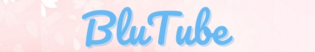 BluTube Banner