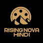 Rising Nova Hindi