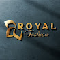 ROYAL FASHION