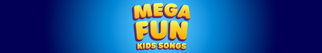 Mega Fun Kids Songs & Nursery Rhymes Banner