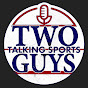 Two Guys Talking Sports